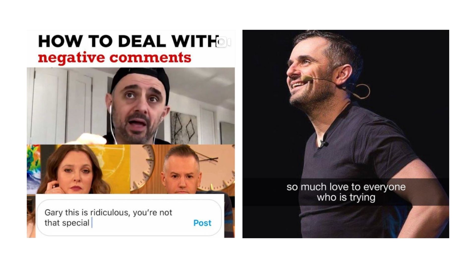 Gary Vaynerchuk - also known as Gary Vee - answers all comments on his social media accounts, no matter how negative. 